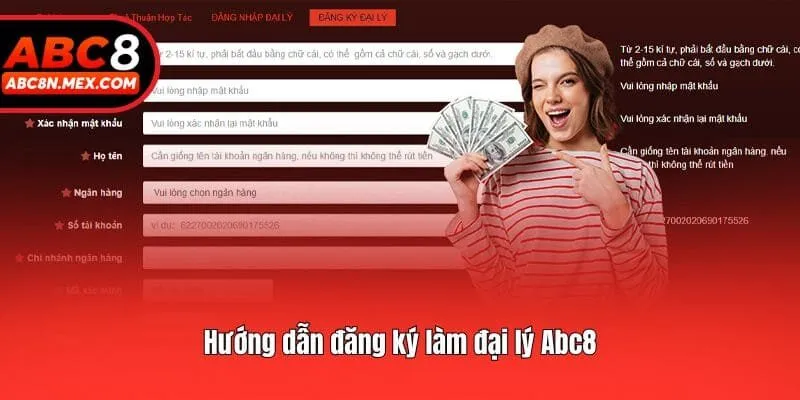 Hướng dẫn đăng ký làm đại lý Abc8